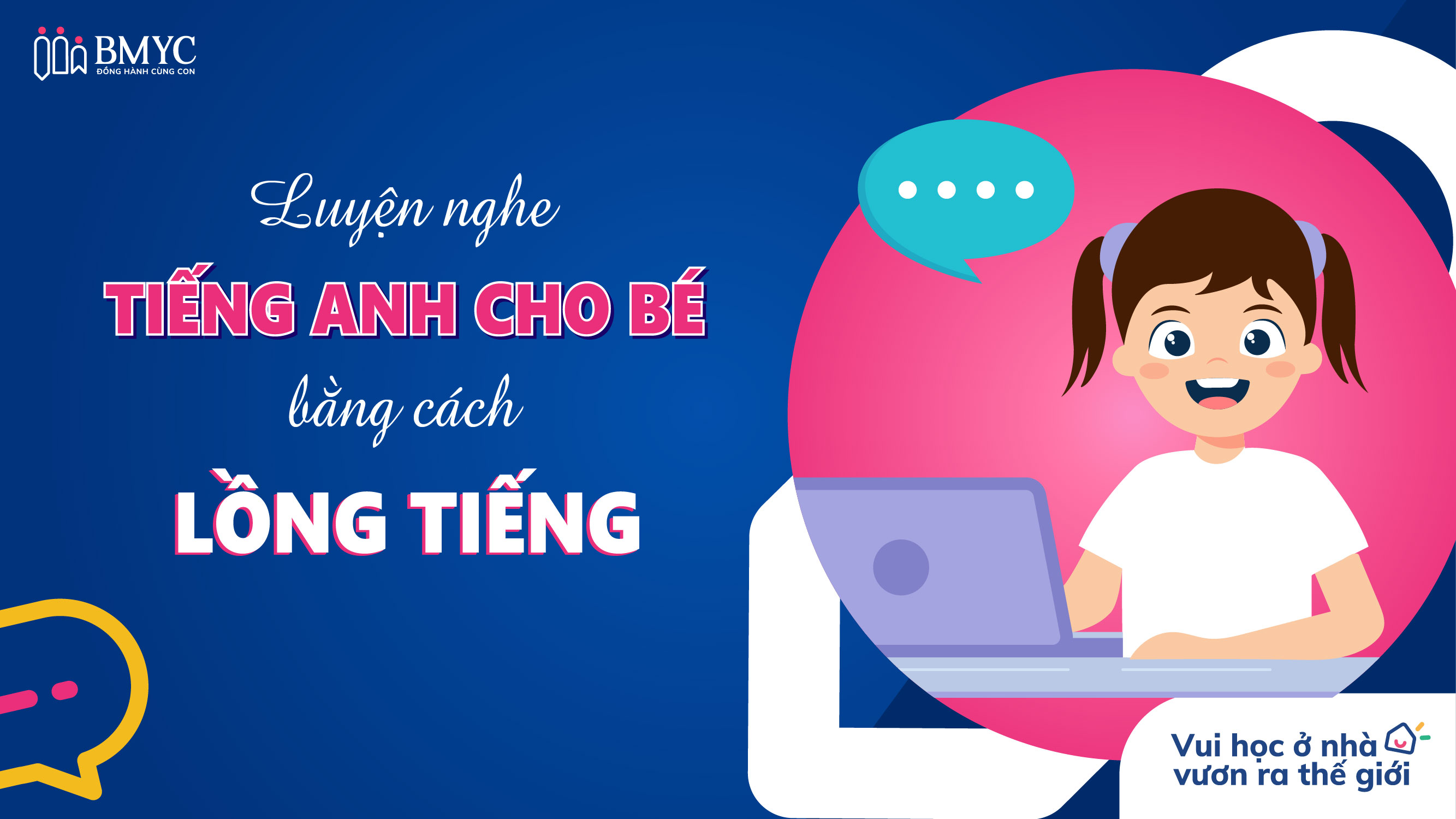 Luyện nghe tiếng Anh cho bé bằng lồng tiếng phim hoạt hình 1 Luyen nghe tieng Anh cho be 01