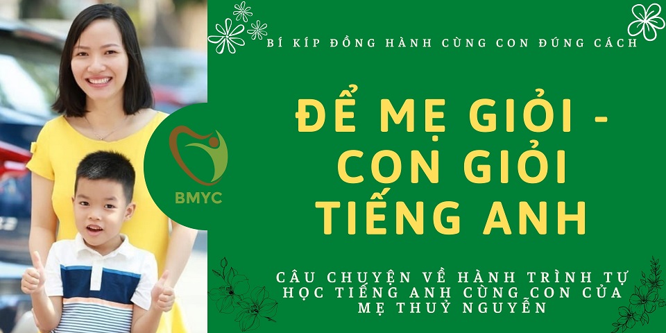 hoc tieng anh cung con me thuy nguyen 2