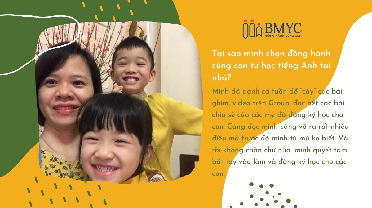 Chia sẻ của chị Nguyen Thuy khi đồng hành cùng con song ngữ tại nhà
