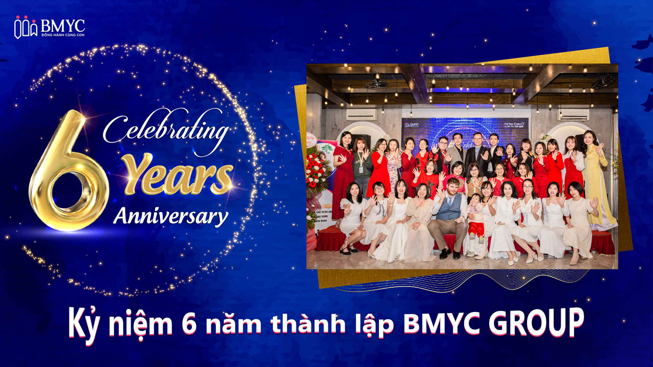 Kỷ niệm 6 năm thành lập BMyC Group