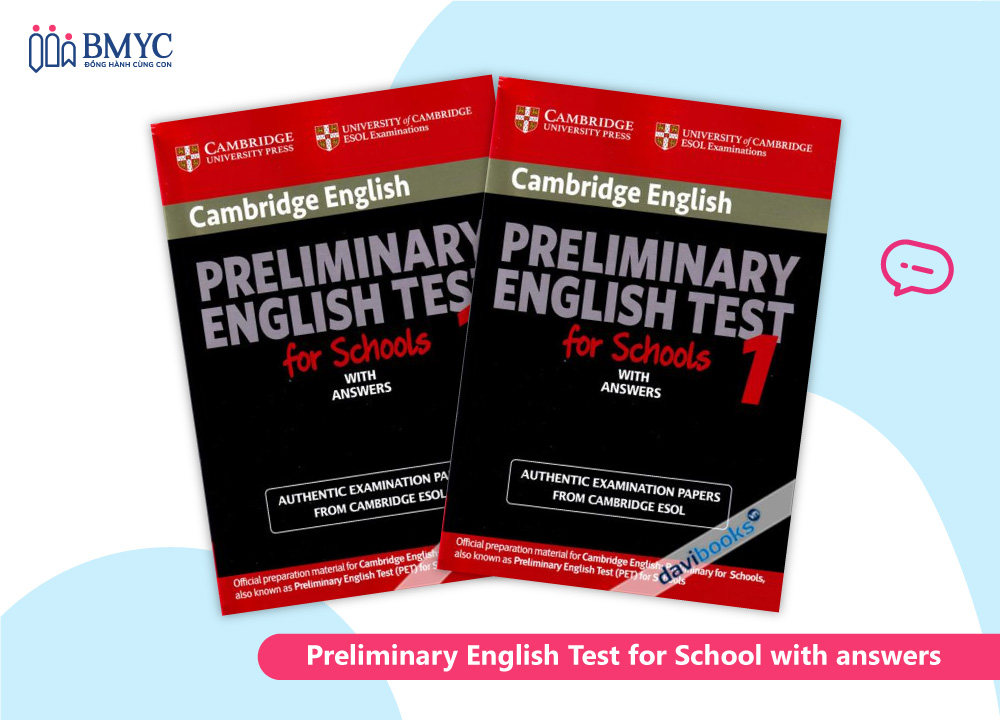 Luyện thi chứng chỉ Pet bộ "Preliminary English Test for School with answers"