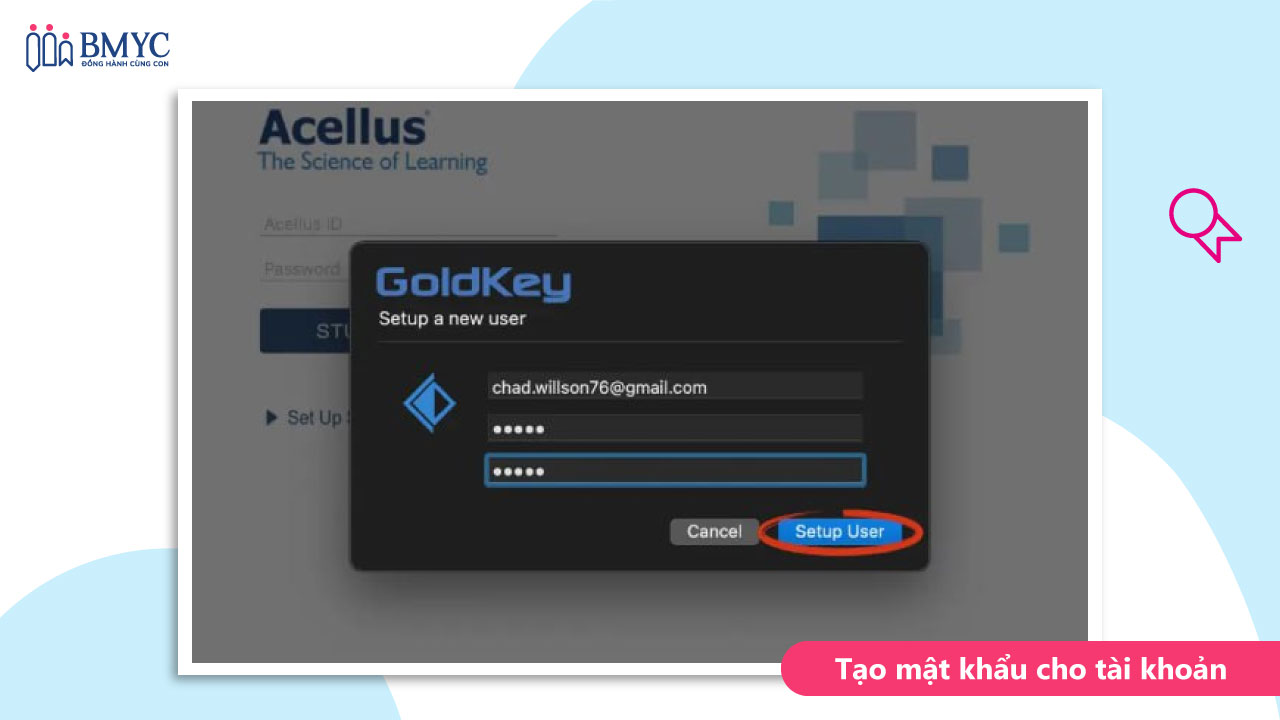 Tạo mật khẩu cho tài khoản sau khi download Acellus