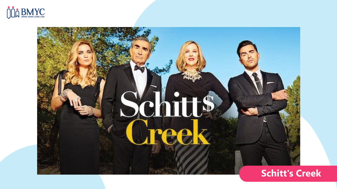 Phim sitcom luyện nghe tiếng Anh Schitt's Creek