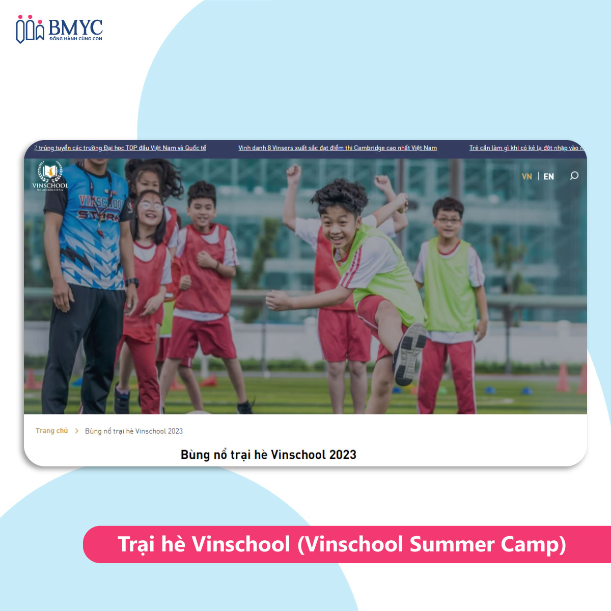 Top 6 trại hè 2024 cho bé tốt nhất Việt Nam - trại hè Vinschool