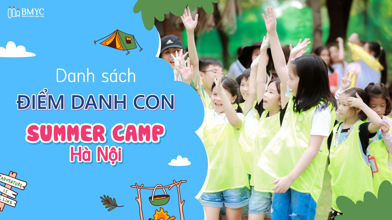 Danh sách điểm danh con Summer Camp Hà Nội