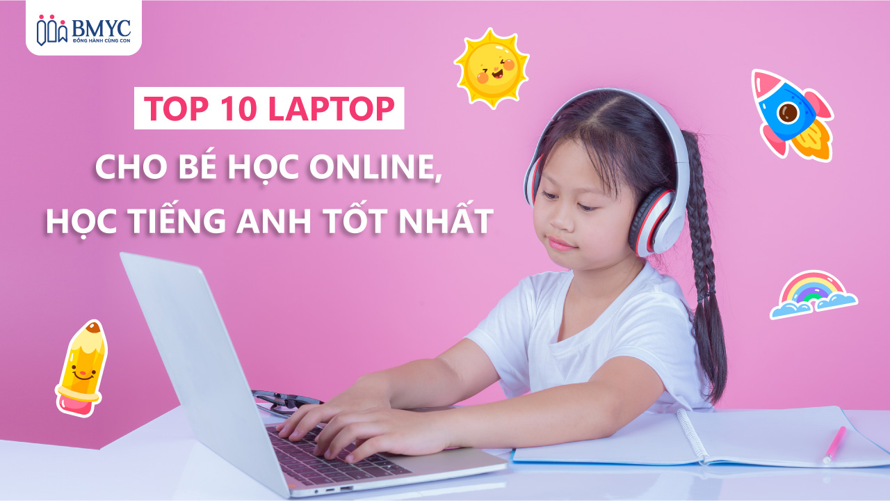 Laptop cho bé học online