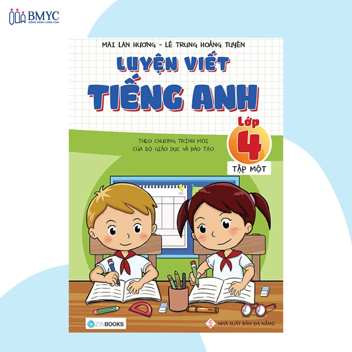 Sách luyện viết tiếng Anh cho bé - Lớp 4