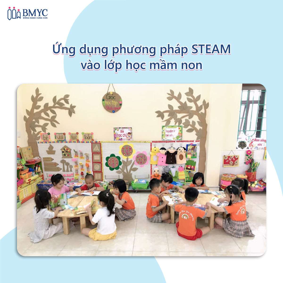 Ứng dụng phương pháp STEAM vào lớp học mầm non