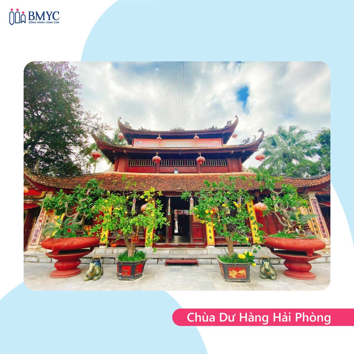 Tham quan Thành phố Hải Phòng trong 1 ngày - Chùa Dư Hàng