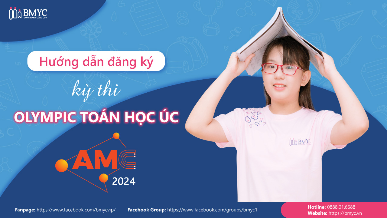 Hướng dẫn đăng ký kỳ thi Olympic toán học Úc - AMC 2024