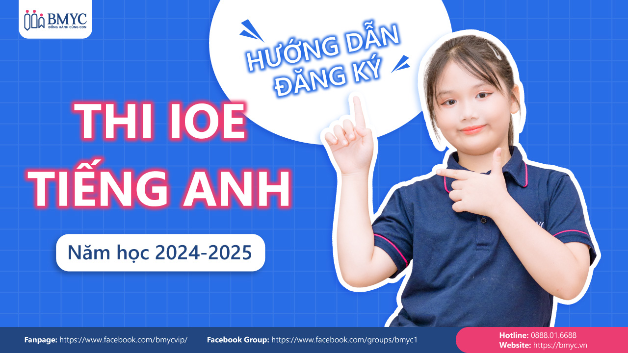 Hướng dẫn đăng ký thi ioe tiếng Anh năm học 2024-2025