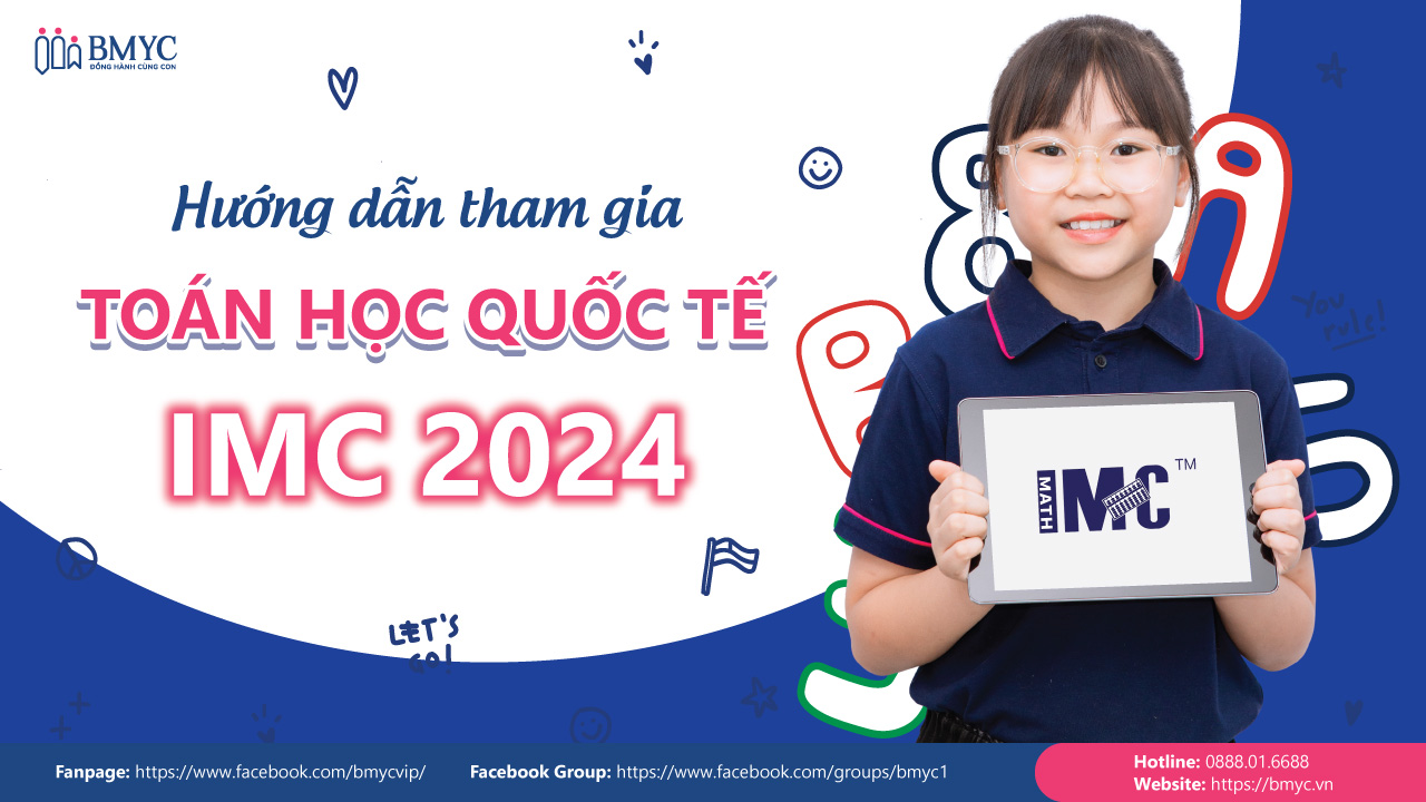 Hướng dẫn tham gia Toán học quốc tế IMC 2024