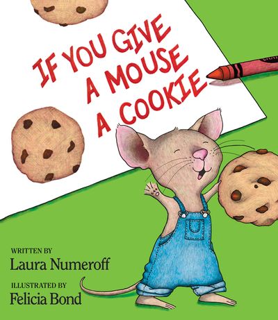 STEP 2 IF YOU GIVE A MOUSE A COOKIE