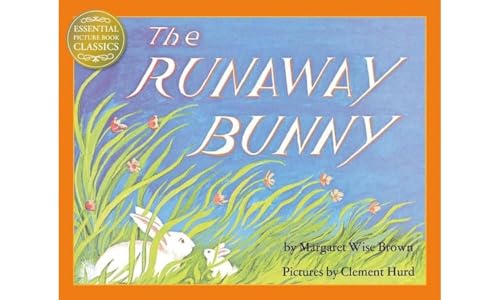 STEP 2 THE RUNAWAY BUNNY