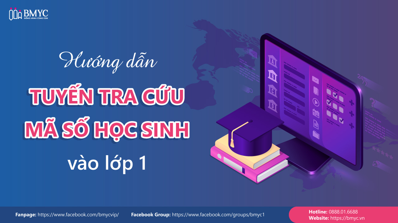 Hướng dẫn tuyến tra cứu mã số học sinh vào lớp 1