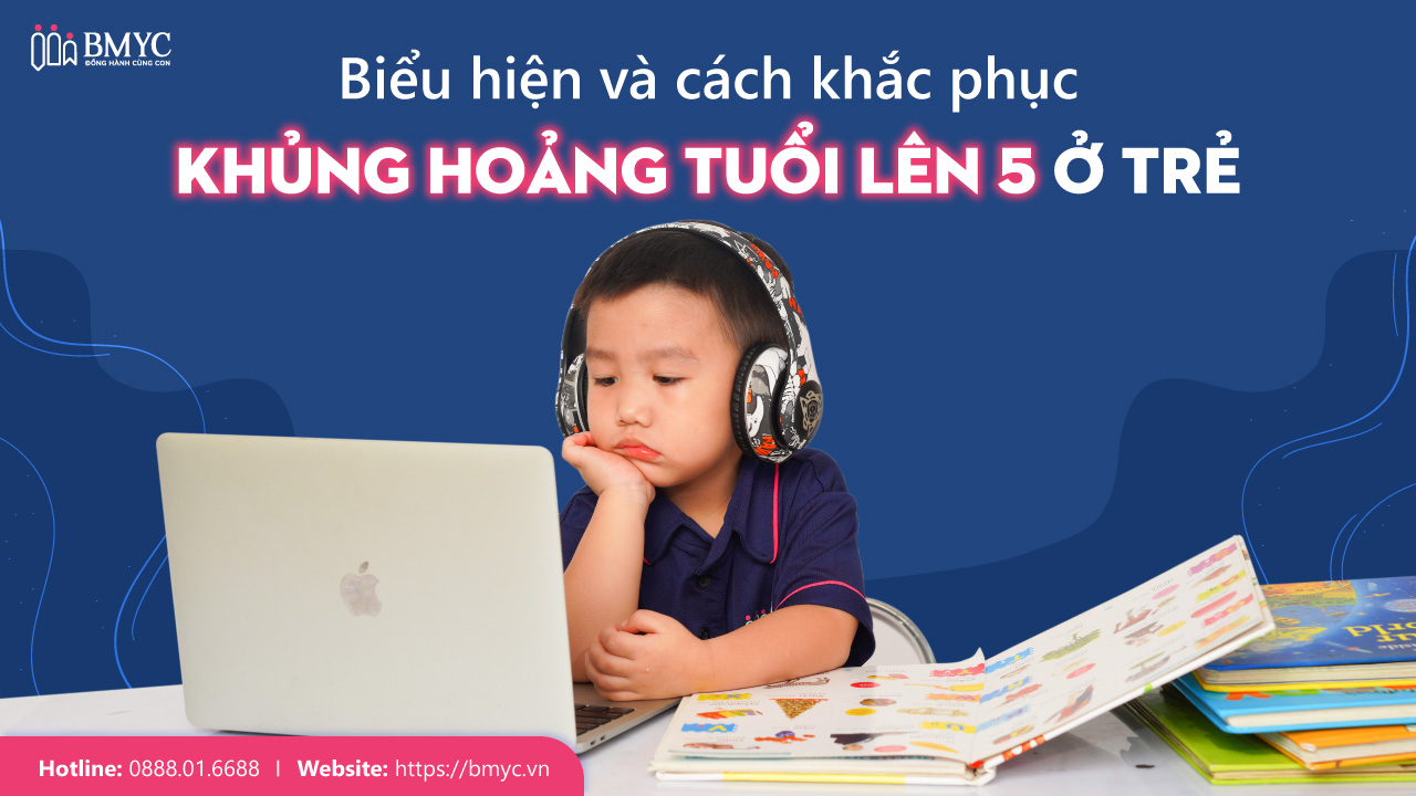 Những dấu hiệu và cách khắc phục khủng hoảng tuổi lên 5 ở trẻ