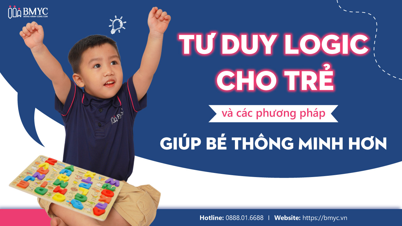 Rèn luyện tư duy logic cho trẻ với phương pháp tốt nhất