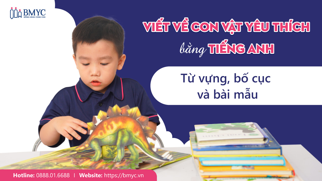 Viết về con vật yêu thích bằng tiếng Anh