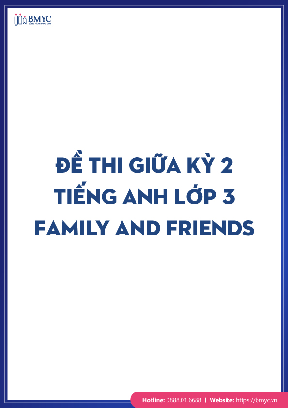 De-thi-tieng-Anh-lop-3-chon-loc....36 Đề thi Giữa kì 2 Tiếng Anh lớp 3 Family And Friends