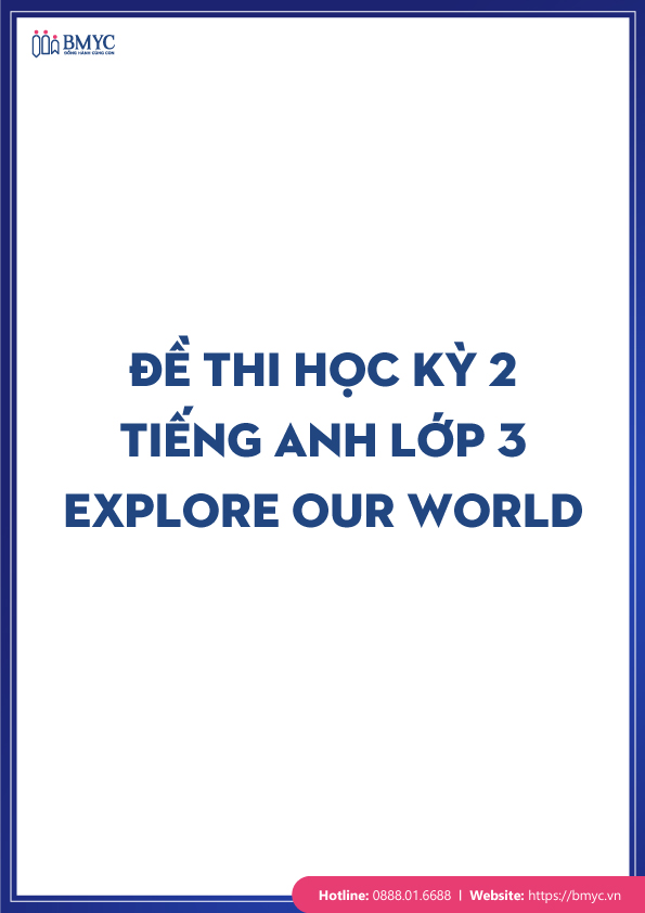 De-thi-tieng-Anh-lop-3-chon-loc....54 Đề thi Tiếng Anh lớp 3 Học kì 2 Explore Our World