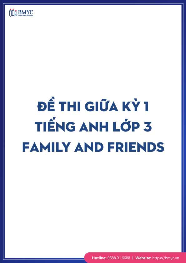 De-thi-tieng-Anh-lop-3-chon-loc....6 Đề thi Giữa kì 1 Tiếng Anh lớp 3 Family And Friends