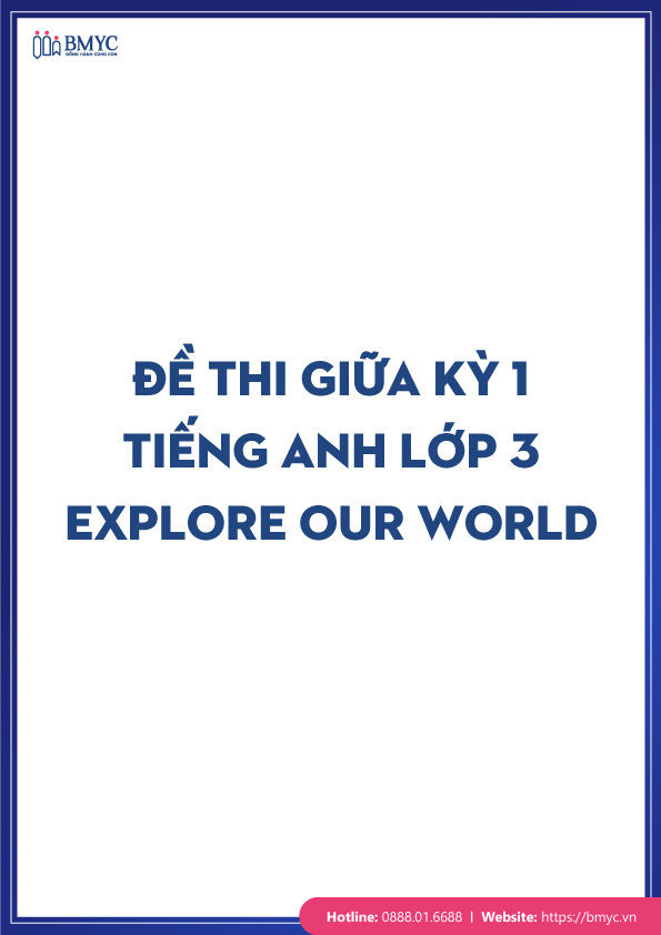 De-thi-tieng-Anh-lop-3-chon-loc....9 Đề thi Giữa kì 1 Tiếng Anh lớp 3 Explore Our World