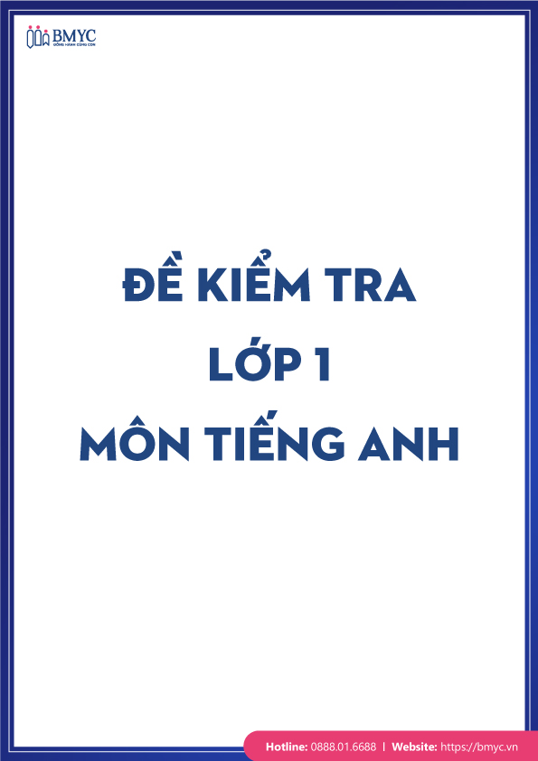 Tong-hop-10-de-kiem-tra-lop-1....15 Đề kiểm tra lớp 1 môn Tiếng Anh
