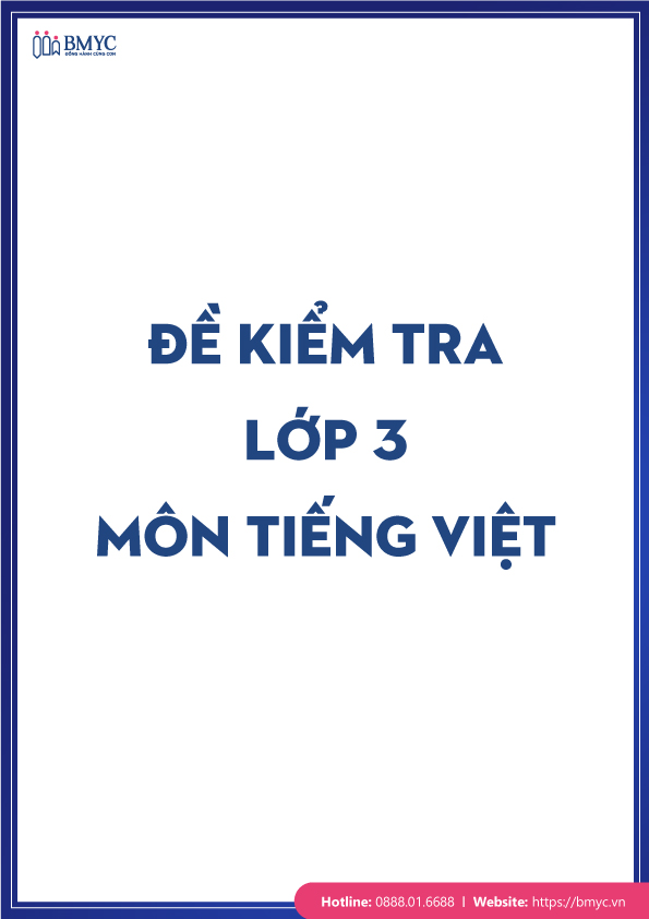Tong-hop-20-de-kiem-tra-lop-3-cac-mon.13 Đề kiểm tra lớp 3 môn Tiếng Việt