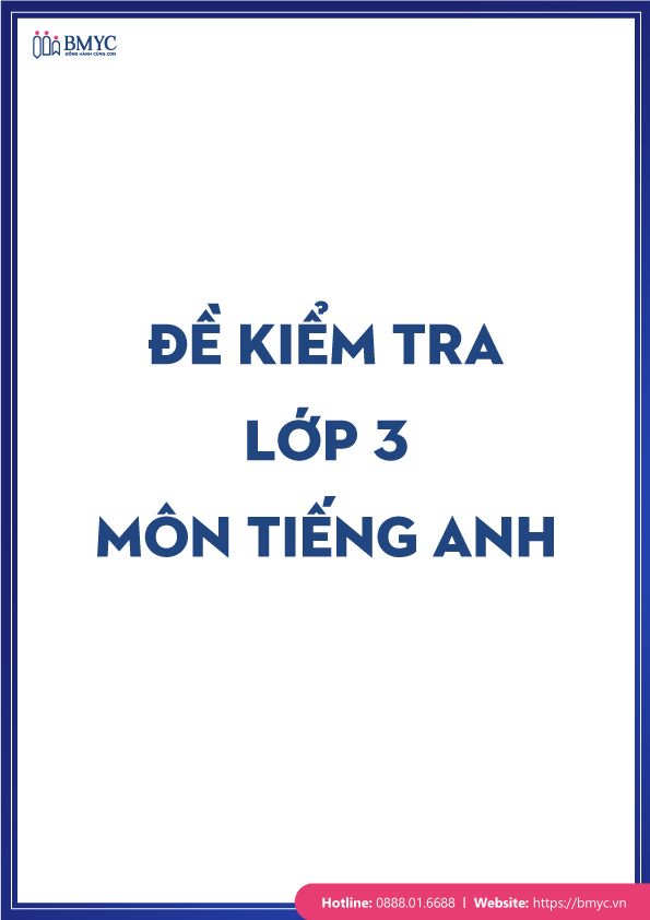 Tong-hop-20-de-kiem-tra-lop-3-cac-mon.25 Đề kiểm tra lớp 3 môn Tiếng Anh