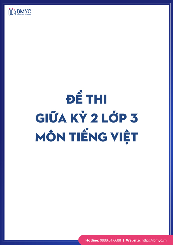 Tong-hop-20-de-thi-giua-ky-lop-3.32 Đề thi giữa kỳ 2 lớp 3 môn Tiếng Việt