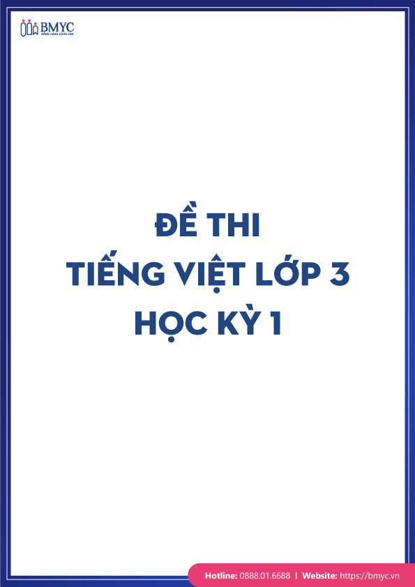 Đề thi tiếng Việt lớp 3 học kỳ 1