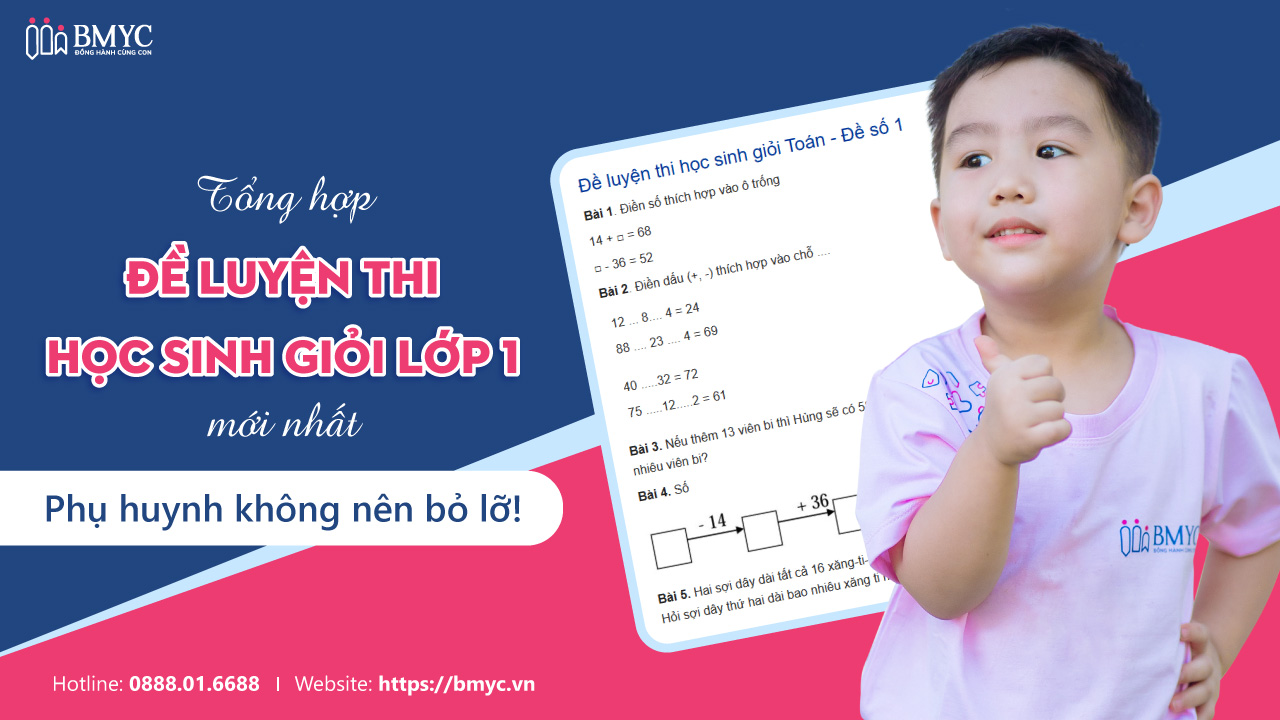 Tổng hợp đề luyện thi học sinh giỏi lớp 1 mới nhất - Phụ huynh không nên bỏ lỡ!