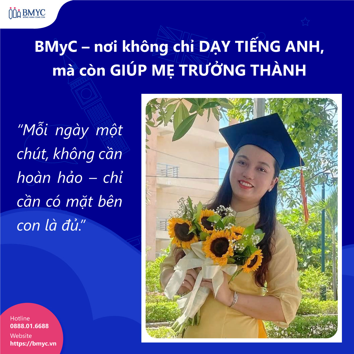 BMyC – nơi không chỉ dạy tiếng Anh, mà còn giúp mẹ trưởng thành