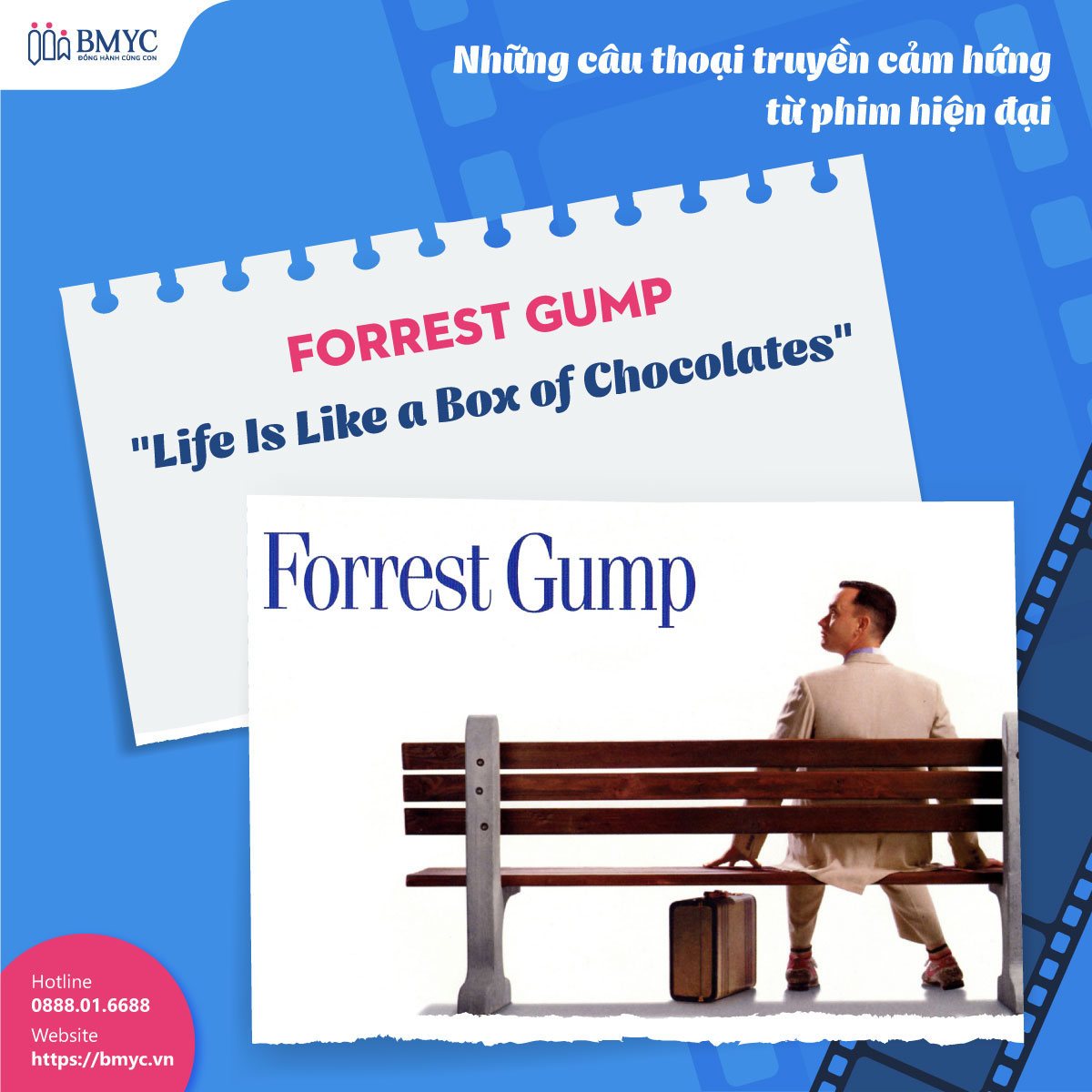Nhung-cau-noi-hay-trong-phim-tieng-Anh....5 Forrest Gump - "Life Is Like a Box of Chocolates"