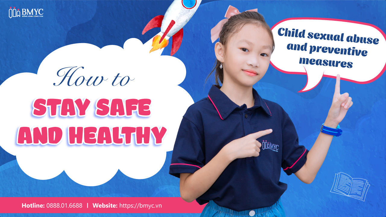 Hướng dẫn bài thuyết trình chủ đề Child sexual abuse and preventive measures bằng tiếng Anh