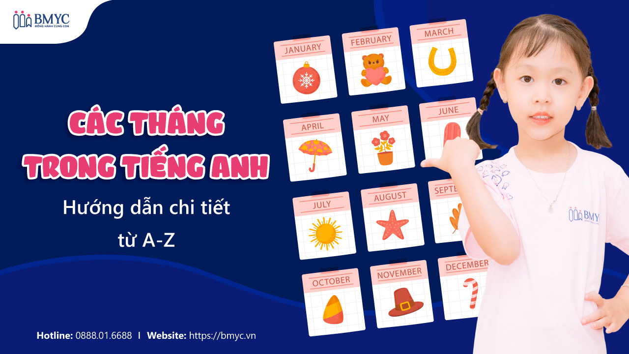 Các tháng trong tiếng Anh: Hướng dẫn chi tiết từ A-Z