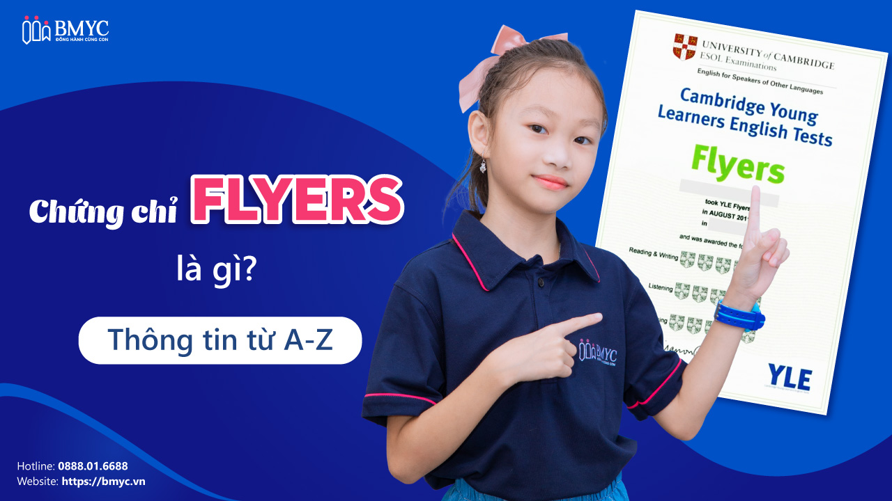 Chứng chỉ flyers là gì? Thông tin từ A-Z
