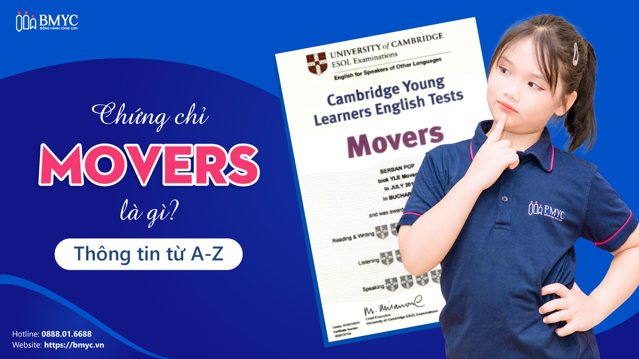 Chứng chỉ movers là gì? Thông tin từ A-Z
