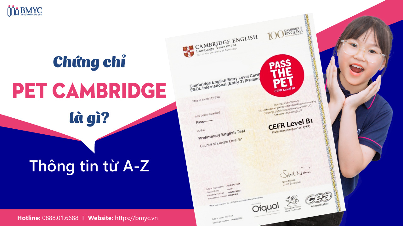 Chứng chỉ PET Cambridge là gì? Thông tin từ A-Z