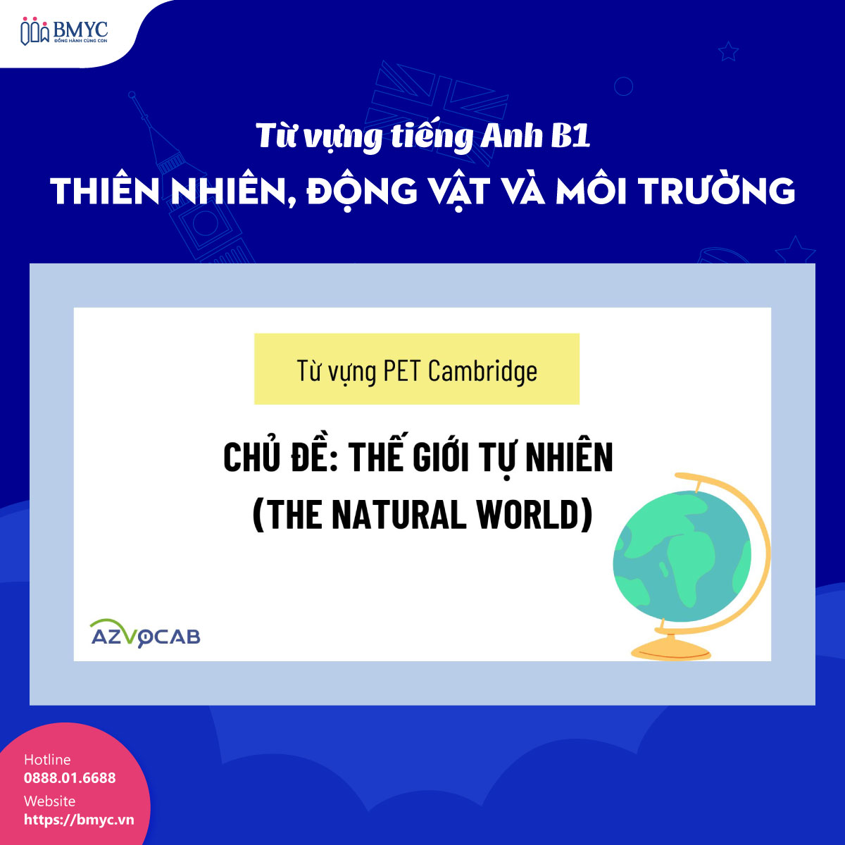 Tu-vung-tieng-Anh-B1....16 Từ vựng tiếng Anh B1: Chủ đề thiên nhiên, động vật và môi trường