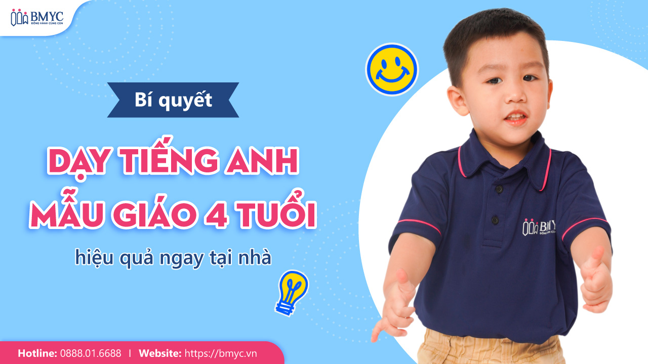 Bí quyết dạy tiếng Anh mẫu giáo 4 tuổi hiệu quả ngay tại nhà