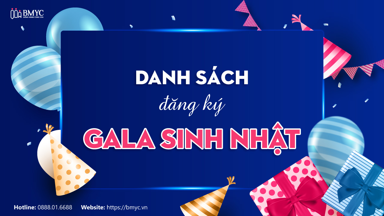 Danh sách đăng ký Gala sinh nhật
