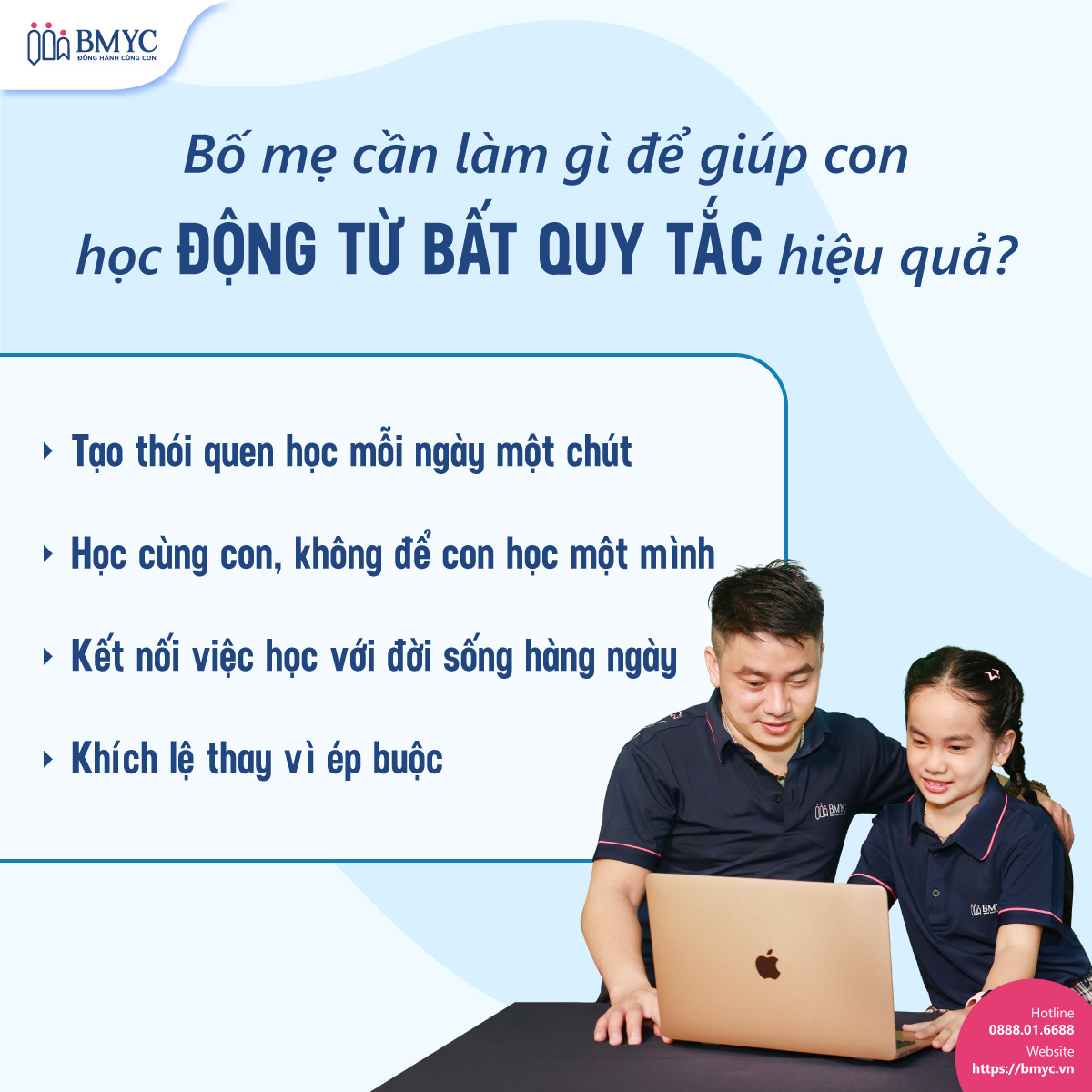 Bố mẹ cần làm gì để giúp con học động từ bất quy tắc hiệu quả?