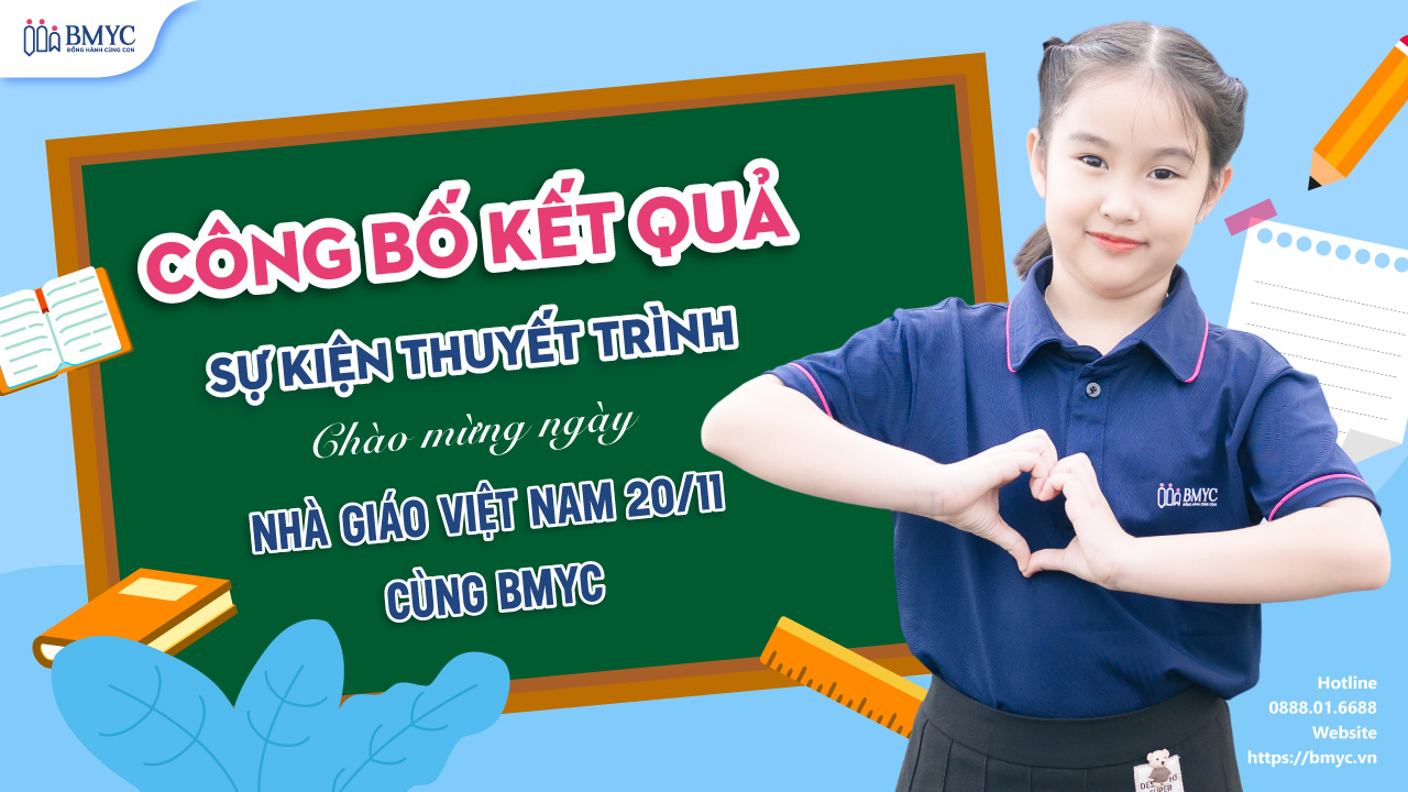 CÔNG BỐ SỰ KIỆN THÁNG 11: THUYẾT TRÌNH CHÀO MỪNG NGÀY NHÀ GIÁO VIỆT NAM 20/11 CÙNG BMYC