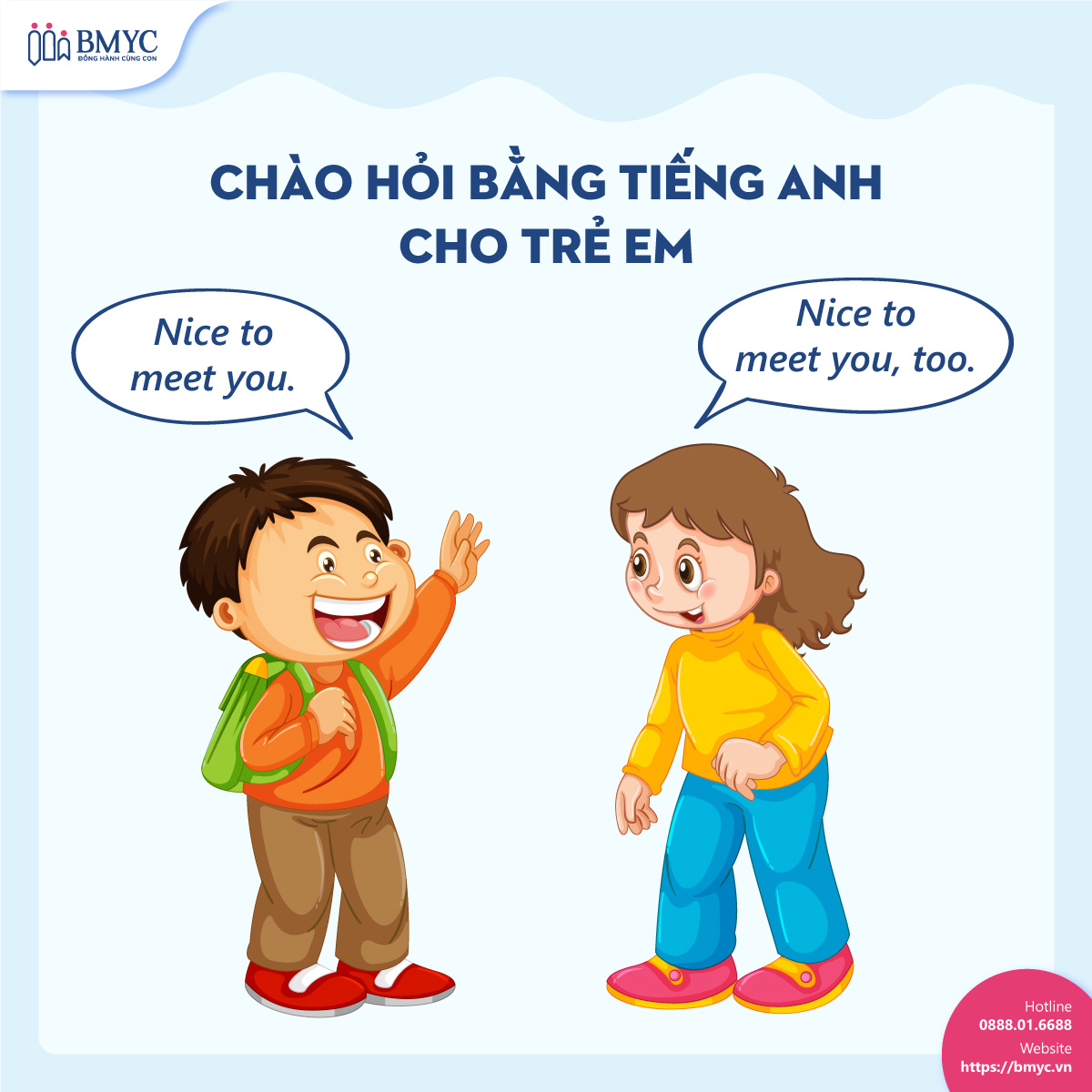 Chào hỏi bằng tiếng Anh cho trẻ em