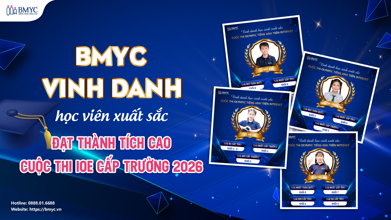 BMyC vinh danh học viên xuất sắc đạt thành tích cao cuộc thi IOE cấp trường 2026