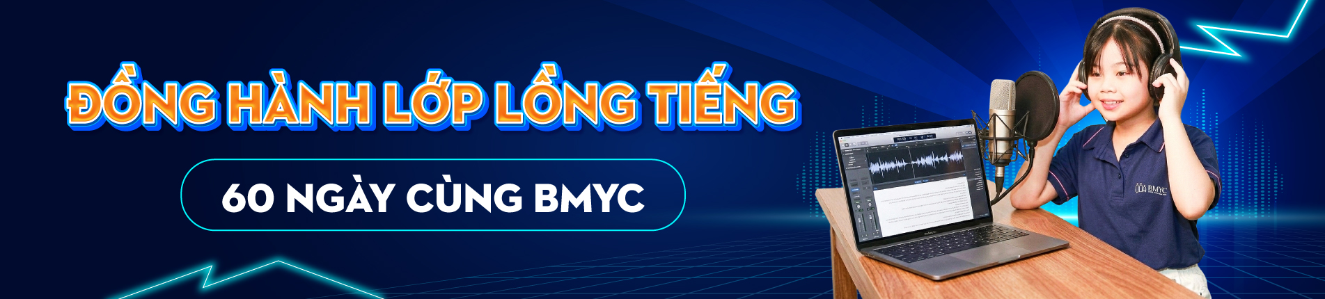 dong hanh lop long tieng 60 ngay.web