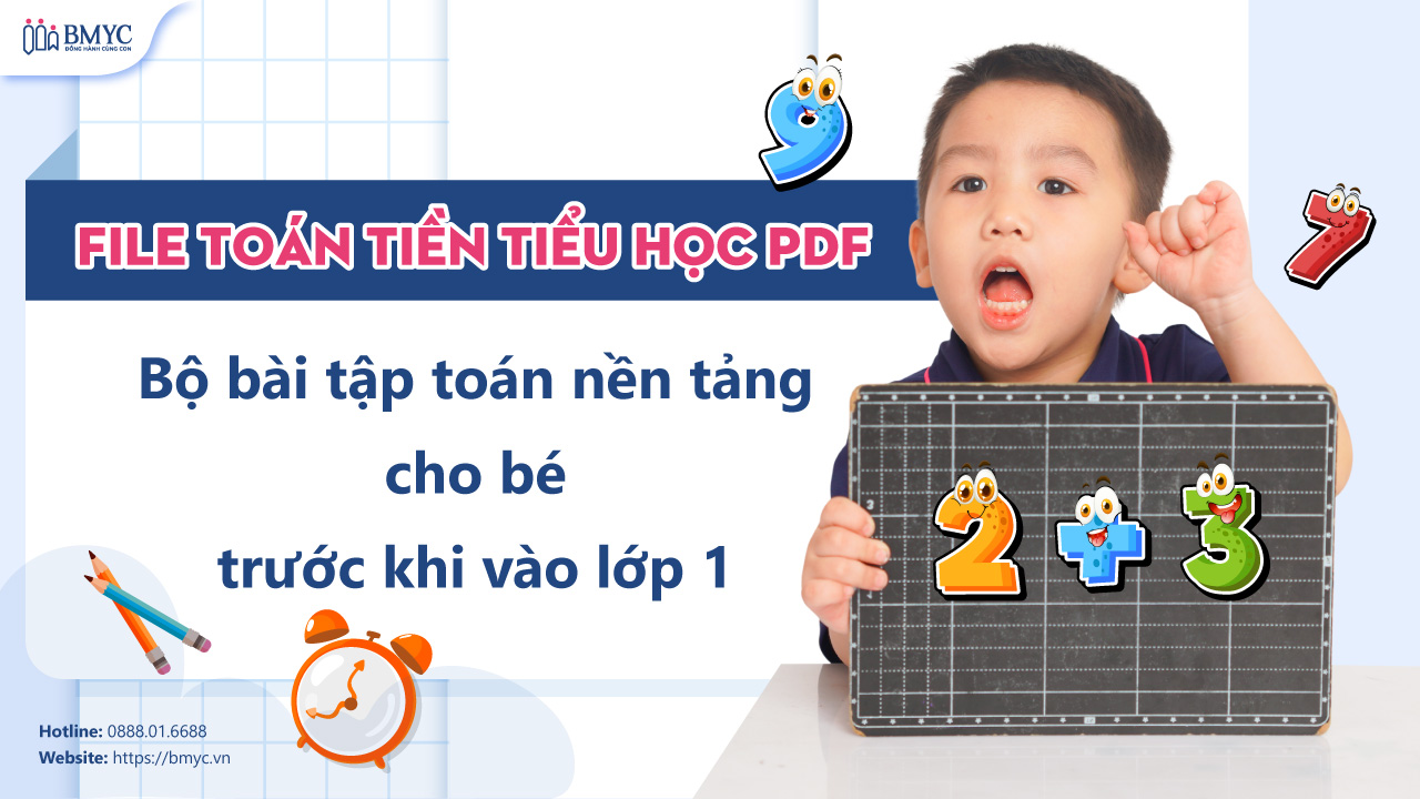 File toán tiền tiểu học PDF: Bộ bài tập toán nền tảng cho bé trước khi vào lớp 1
