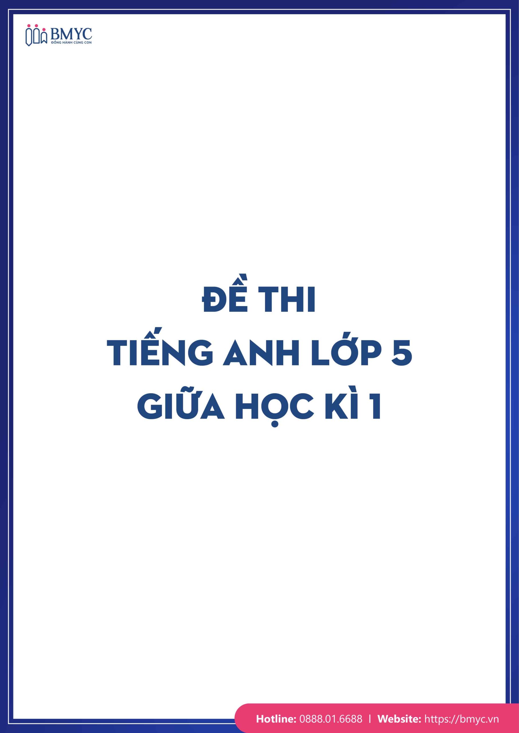  Đề thi tiếng anh lớp 5 giữa học kì 1