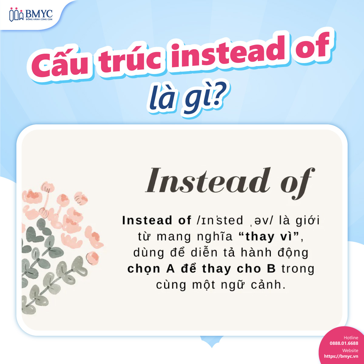 Cấu trúc instead of là gì? 